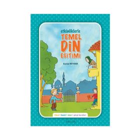 ETKINLIKLERLE TEMEL DIN EĞİTİMİ (RENKLI) - EYÜP BEYHAN