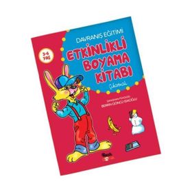 ETKINLIKLI BOYAMA KİTABI DAVRANIŞ EĞİTİMİ - BERRIN GÖNCÜ IŞIKOĞLU