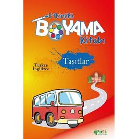 Etkinlikli Boyama Kitabı Taşıtlar - Kolektif