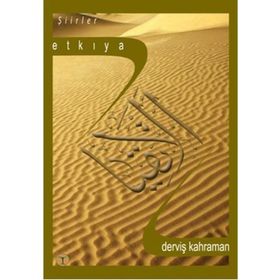 ETKIYA - DERVİŞ KAHRAMAN