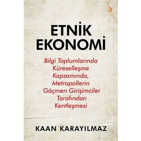 Etnik Ekonomi - Kaan Karayılmaz
