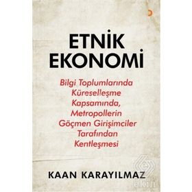 Etnik Ekonomi - Kaan Karayılmaz