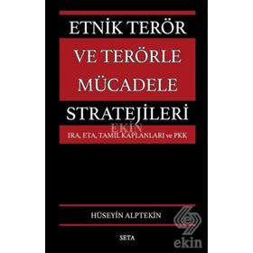 Etnik Terör ve Terörle Mücadele Stratejileri - Hüseyin Alptekin