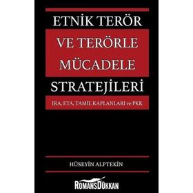 Etnik Terör ve Terörle Mücadele Stratejileri - Hüseyin Alptekin