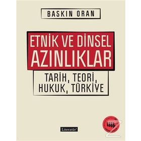 Etnik ve Dinsel Azınlıklar - Baskın Oran