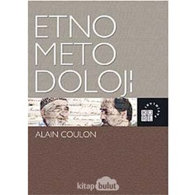 ETNOMETODOLOJI - ALAIN COULON