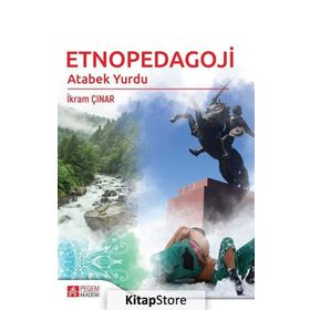 Etnopedagoji - İkram Çınar