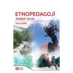 Etnopedagoji - İkram Çınar