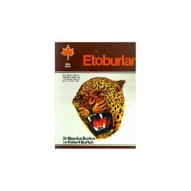 Etoburlar - Maurice Burton Robert Burton