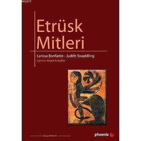 ETRÜSK MITLERI - LARISSA BONFANTE;JUDITH SWADDING