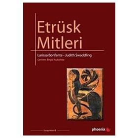 ETRÜSK MITLERI - LARISSA BONFANTE;JUDITH SWADDING