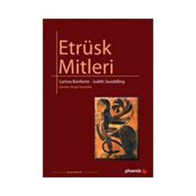 ETRÜSK MITLERI - LARISSA BONFANTE;JUDITH SWADDING