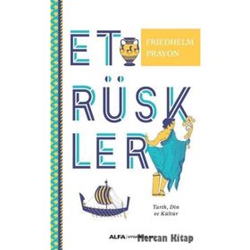 Etrüskler-tarih Din Ve Kültür - Friedhelm Prayon