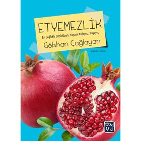 Etyemezlik - Gökhan Çağlayan