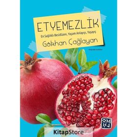 Etyemezlik - Gökhan Çağlayan