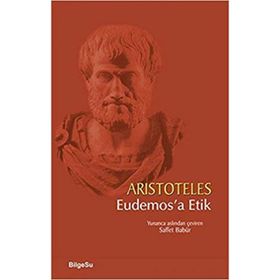 Eudemos’a Etik - Aristoteles