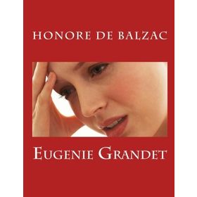 EUGÉNIE GRANDET - HONORE DE BALZAC