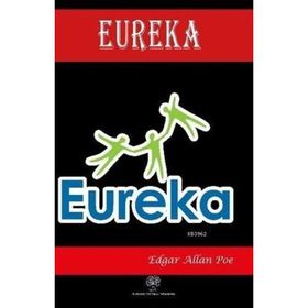 Eureka - Edgar Allan Poe