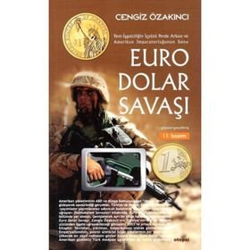 Euro Dolar Savaşı - Cengiz Özkazancı