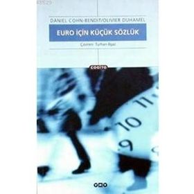 Euro İçin Küçük Sözlük - Daniel Cohn-Bendit Olıvıer Duhamel