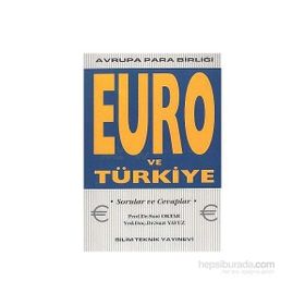 EURO VE TÜRKİYE - SUAT OKTAR; SUAT YAVUZ