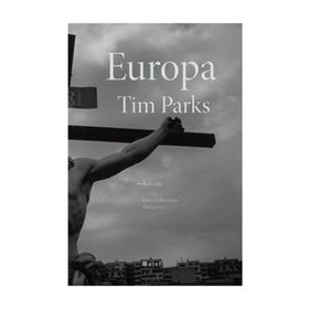 Europa - Tim Parks