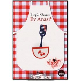 Ev Anası - Birgül Özcan