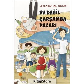 Ev Değil Çarşamba Pazarı - Leyla Ruhan Okyay