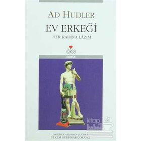 EV ERKEĞİ - HER KADINA LAZIM - AD HUDLER