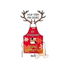 EV ERKEĞİNDEN SANAL SOHBETLER - HALUK KESIM, AYDIN DENIZCI