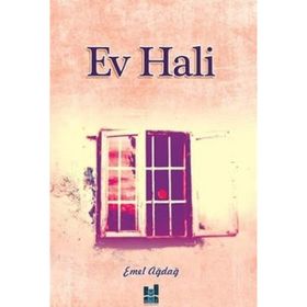 Ev Hali - Emel Ağdağ