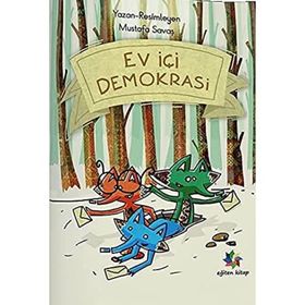 Ev İçi Demokrasi - Mustafa Savaş