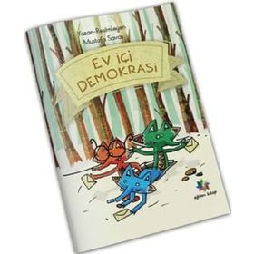 Ev İçi Demokrasi - Mustafa Savaş