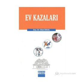 EV KAZALARI - SIBEL ERKAL