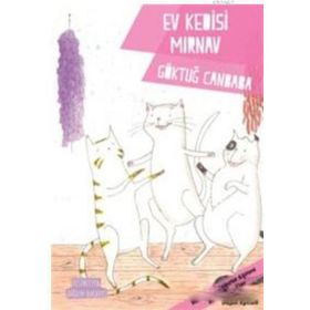 Ev Kedisi Mırnav - Göktuğ Canbaba