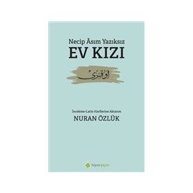Ev Kızı - Necip Asım Yazıksız