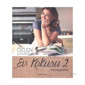 Ev Kokusu 2 - Özlen Çopuroğlu