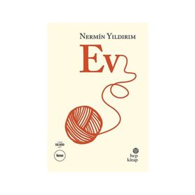Ev - Nermin Yıldırım