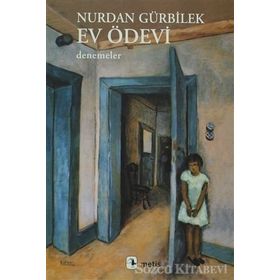 EV ÖDEVI - NURDAN GÜRBILEK