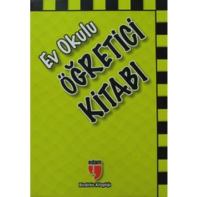 Ev Okulu Öğretici Kitabı - Alpaslan Durmuş; Hatice Işılak Durmuş; Neriman Karatekin