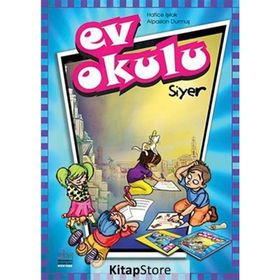 EV OKULU SIYER 1 - HATICE IŞILAK;ALPASLAN DURMUŞ