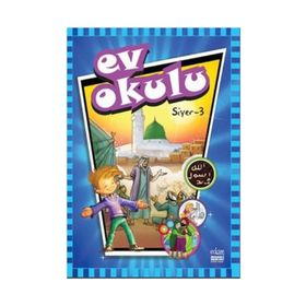 Ev Okulu Siyer - 3 - Alpaslan Durmuş; Hatice Işılak