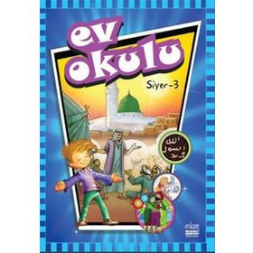Ev Okulu Siyer - 3 - Alpaslan Durmuş; Hatice Işılak