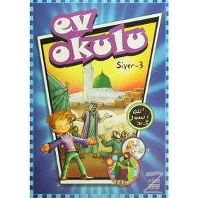 Ev Okulu Siyer - 3 - Alpaslan Durmuş; Hatice Işılak