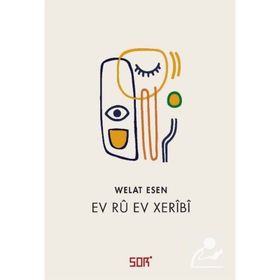 Ev Rü Ev Xeribi - Welat Esen