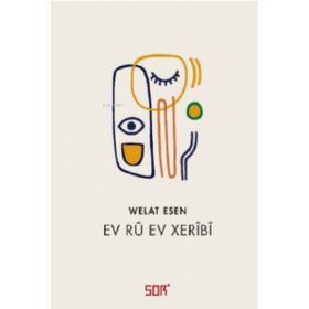 Ev Rü Ev Xeribi - Welat Esen