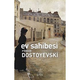 Ev Sahibesi - Fyodor Mihailoviç Dostoyevski