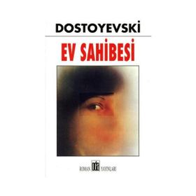 Ev Sahibesi - Fyodor Mihailoviç Dostoyevski