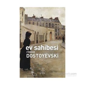 Ev Sahibesi - Fyodor Mihailoviç Dostoyevski