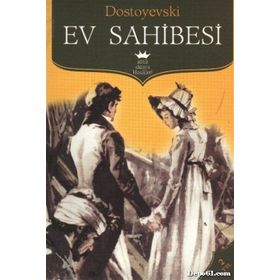 Ev Sahibesi - Fyodor Mihayloviç Dostoyevski - İş Bankası